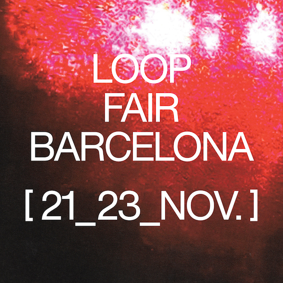 LOOP BARCELONA 2023