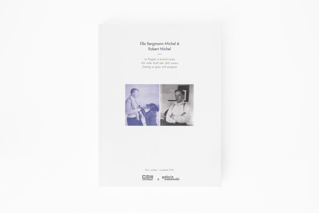 Ella Bergmann-Michel & Robert Michel
Publié par la Galerie Eric Mouchet & la Galerie Zlotowski
2018
45 €